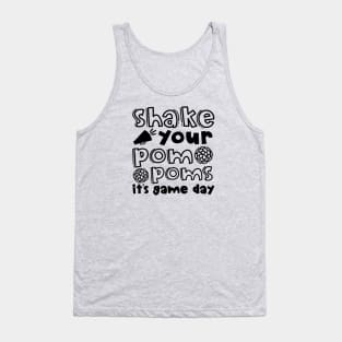 Shake Your Pom Poms It’s Game Day Cheerleader Cheer Cute Funny Tank Top